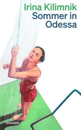 Abbild des Buchtitels "Sommer in Odessa" von Irina Kilimnik